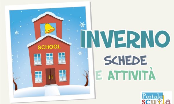 Inverno: materiale e attività per la scuola dell’Infanzia e la scuola Primaria